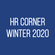 HR Corner - Winter 2020